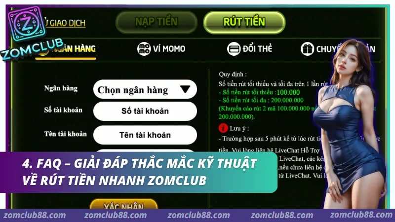 Form rút tiền ZomClub về ngân hàng, hạn mức 100.000 đến 200.000.000 đồng mỗi lần