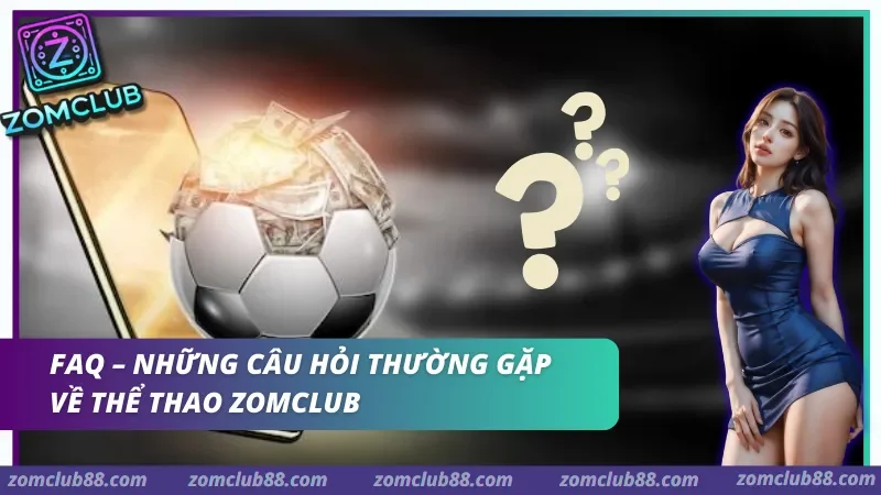 Hình ảnh The Thao Zomclub 3 trong bài viết Nội dung category Thể Thao ZomClub. Quả bóng đá và điện thoại với dấu hỏi minh họa câu hỏi thường gặp về thể thao ZomClub