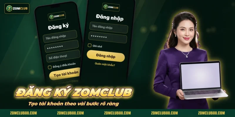 Màn hình đăng ký và đăng nhập tài khoản ZOMCLUB trên điện thoại
